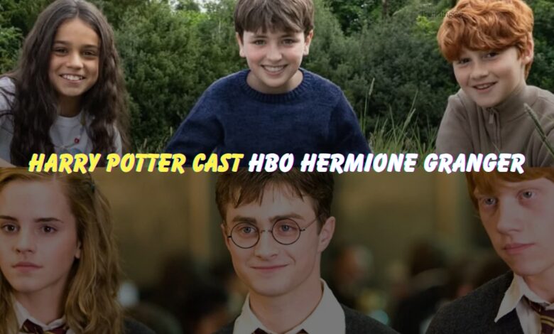 harry potter cast hbo hermione granger