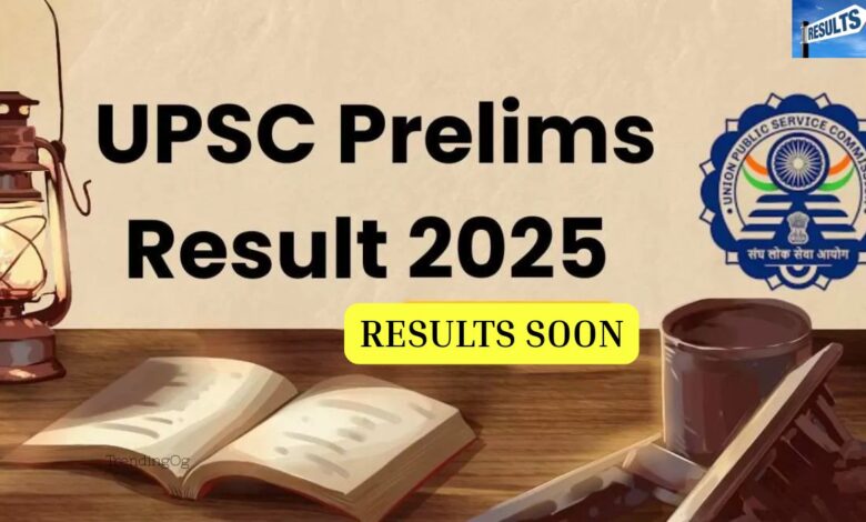 UPSC Prelims Result 2025